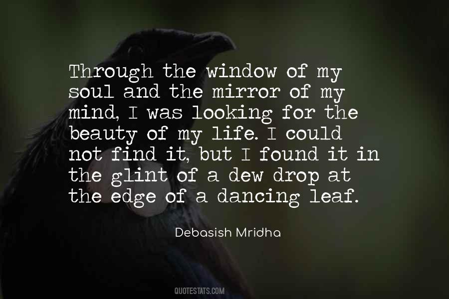 Mirror Of Life Quotes #31295