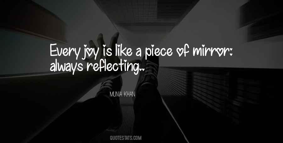 Mirror Of Life Quotes #673875