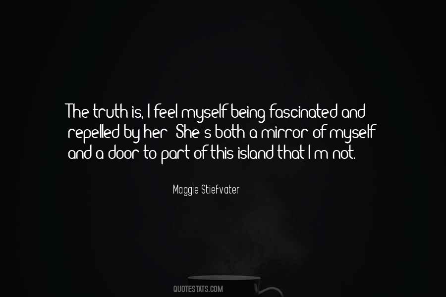 Mirror Of Life Quotes #938495