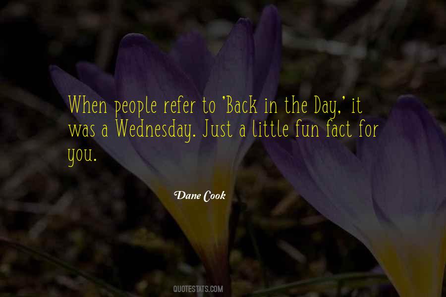 Quotes About Wednesday #115395