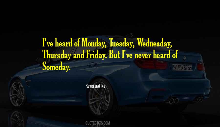 Quotes About Wednesday #381425