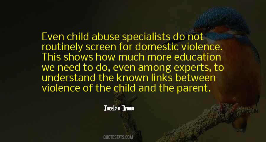 Quotes About Domestic Abuse #1314916