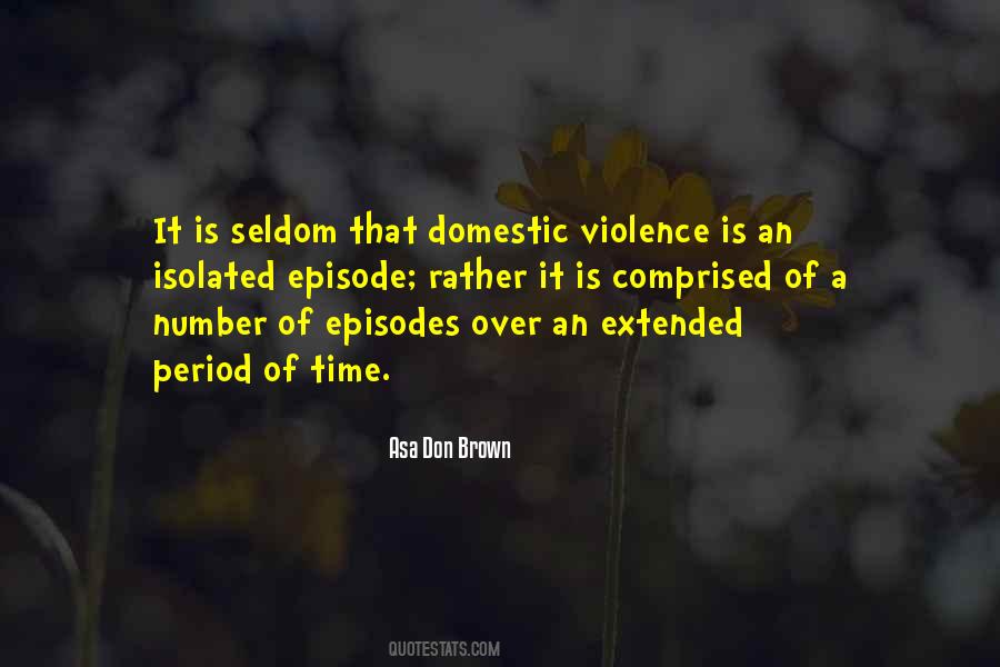 Quotes About Domestic Abuse #1388532