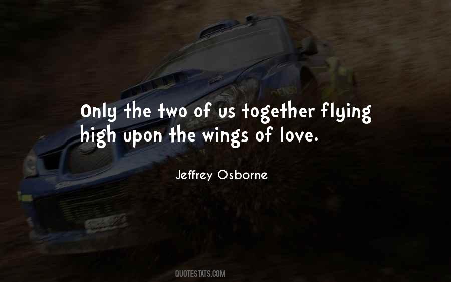 Wings Of Love Quotes #238490