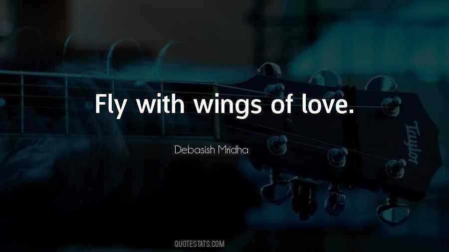 Wings Of Love Quotes #312922