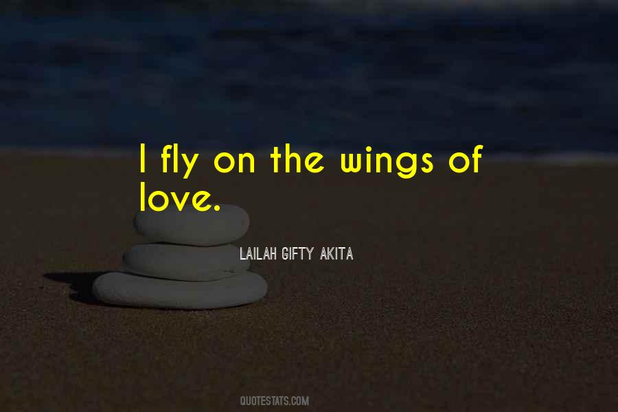 Wings Of Love Quotes #542995