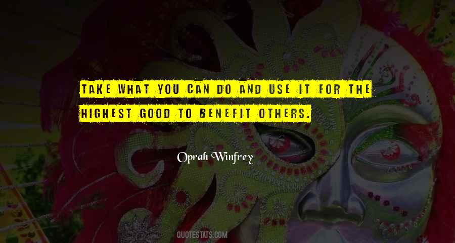 Do Good For Others Quotes #54867