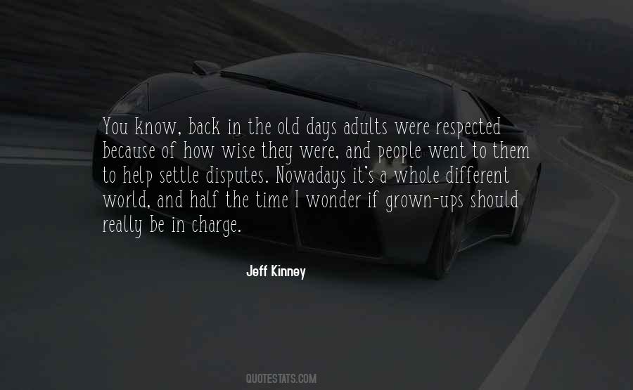 Quotes About Nowadays #1240509