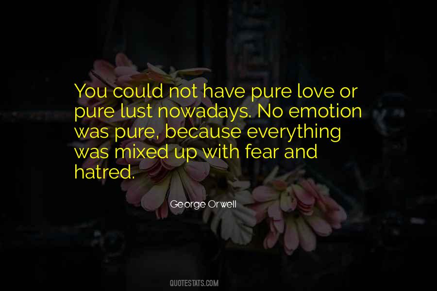 Quotes About Nowadays #1268888