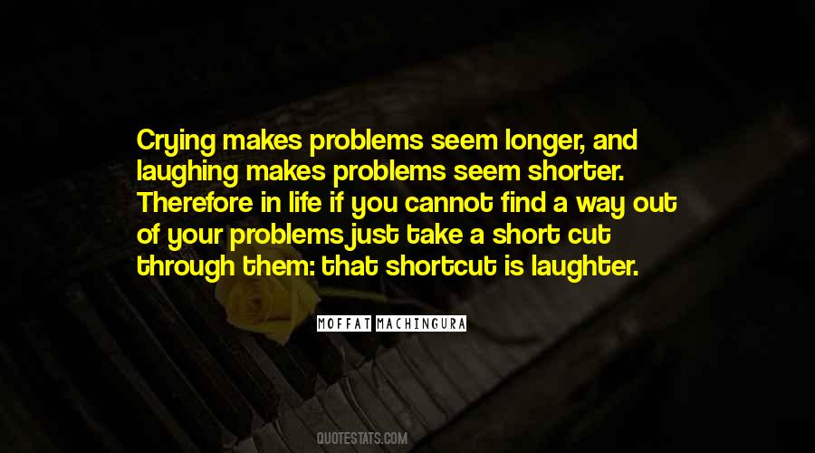 Quotes About Laughing And Crying #1367589