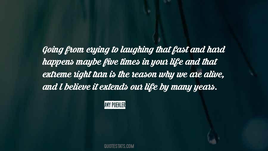 Quotes About Laughing And Crying #771798
