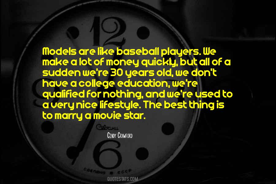 Quotes About Baseball Players #1713794