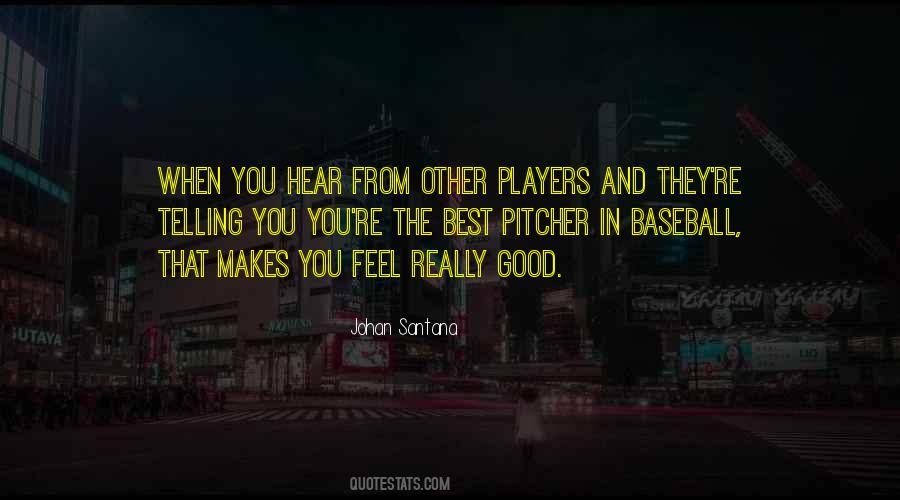 Quotes About Baseball Players #183138