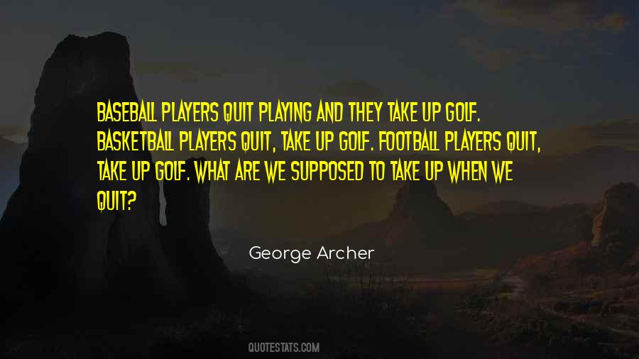 Quotes About Baseball Players #325864