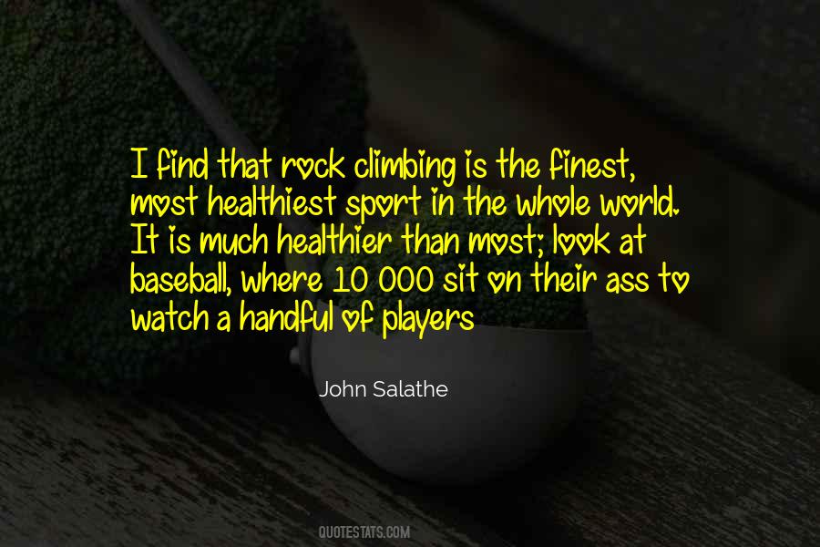 Quotes About Baseball Players #885728