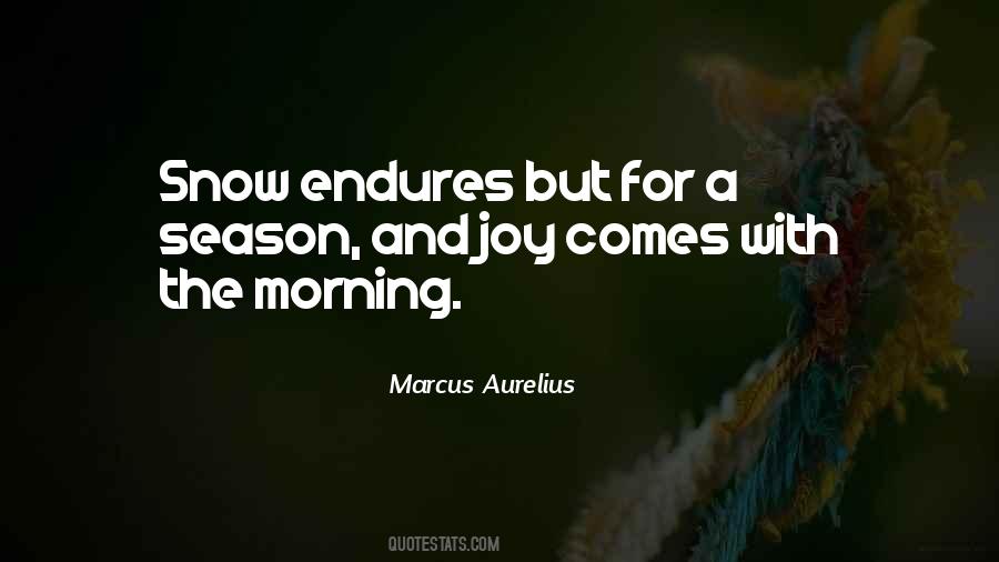 Quotes About Joy Comes In The Morning #135726