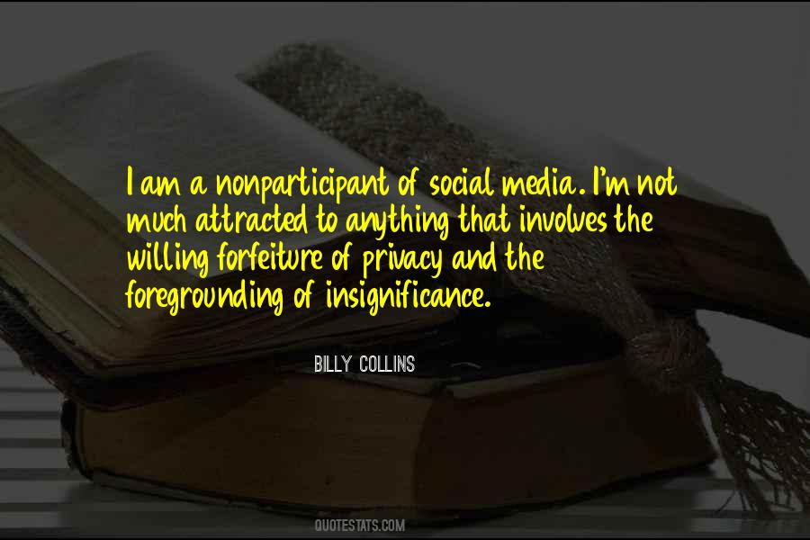 Privacy On Social Media Quotes #1654771