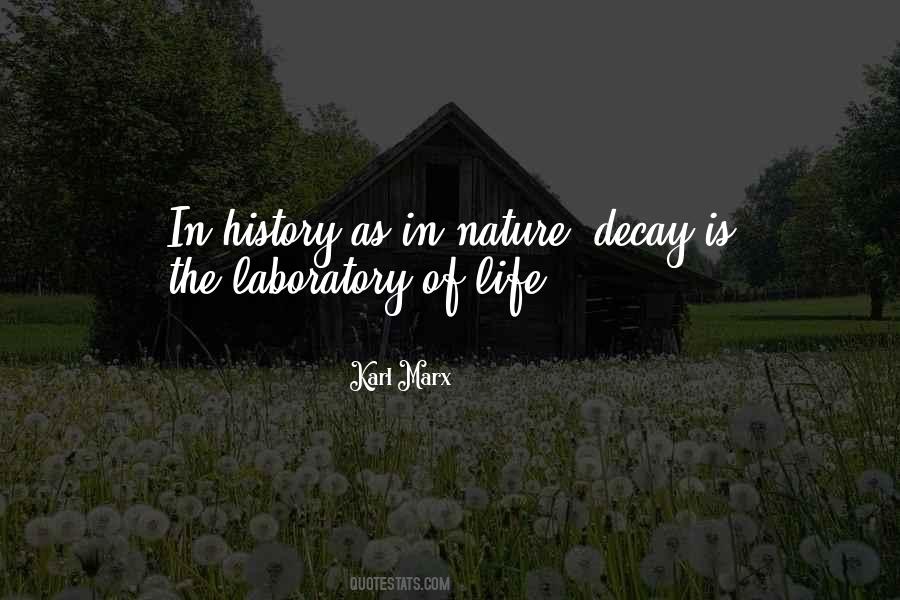 Quotes About Nature Decay #568517