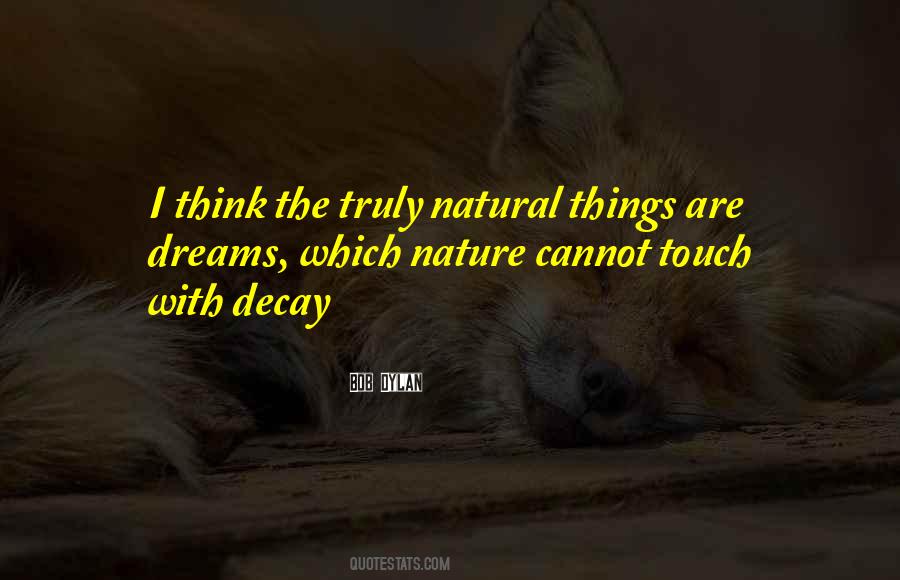 Quotes About Nature Decay #991924