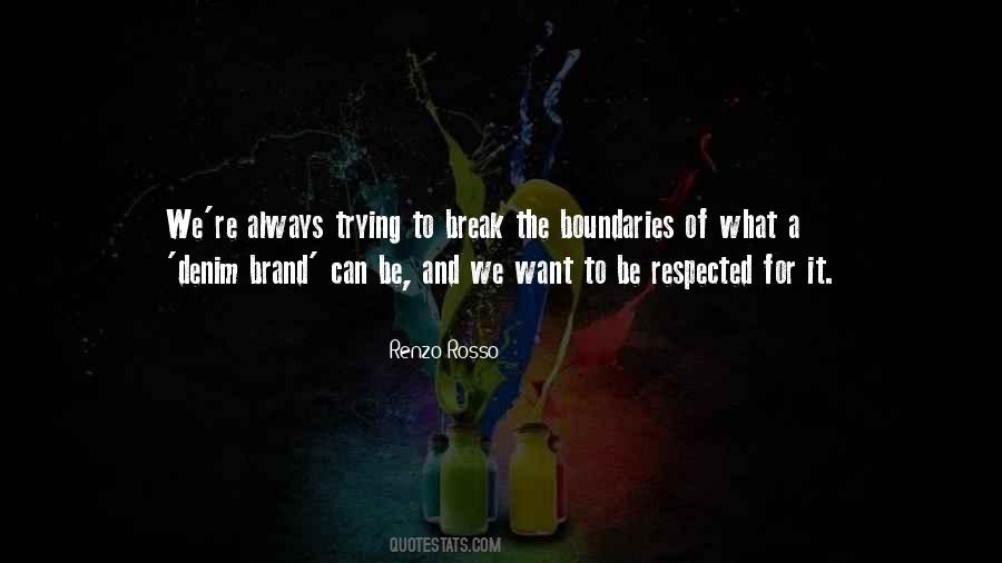 Break Boundaries Quotes #1232087