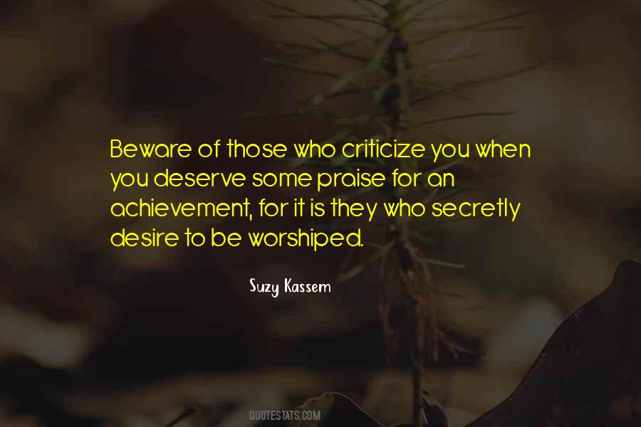 People Who Criticize Quotes #1700515