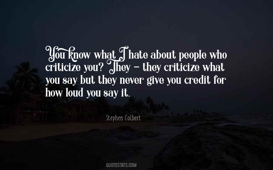 People Who Criticize Quotes #852100