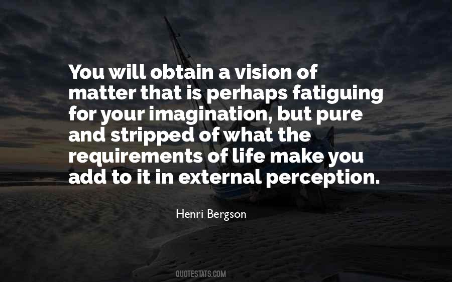 Quotes About Vision And Perception #604353