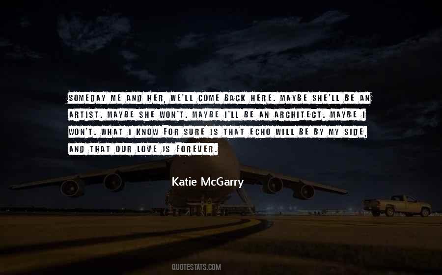 Quotes About I Will Be Back #343838