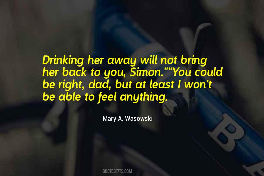 Quotes About I Will Be Back #48015