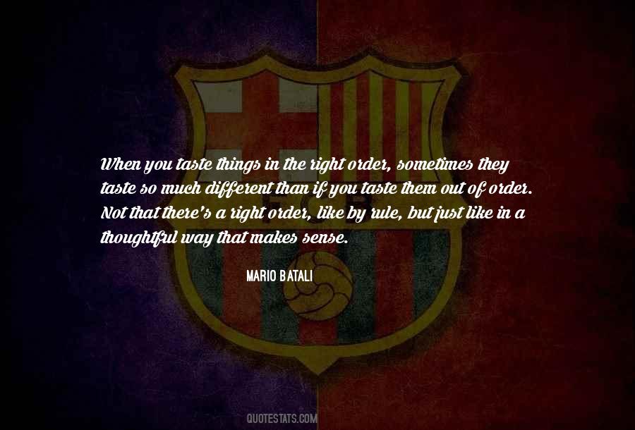 Quotes About Sense Of Taste #1278272