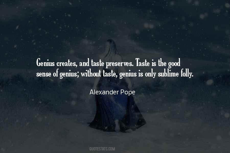 Quotes About Sense Of Taste #1629092