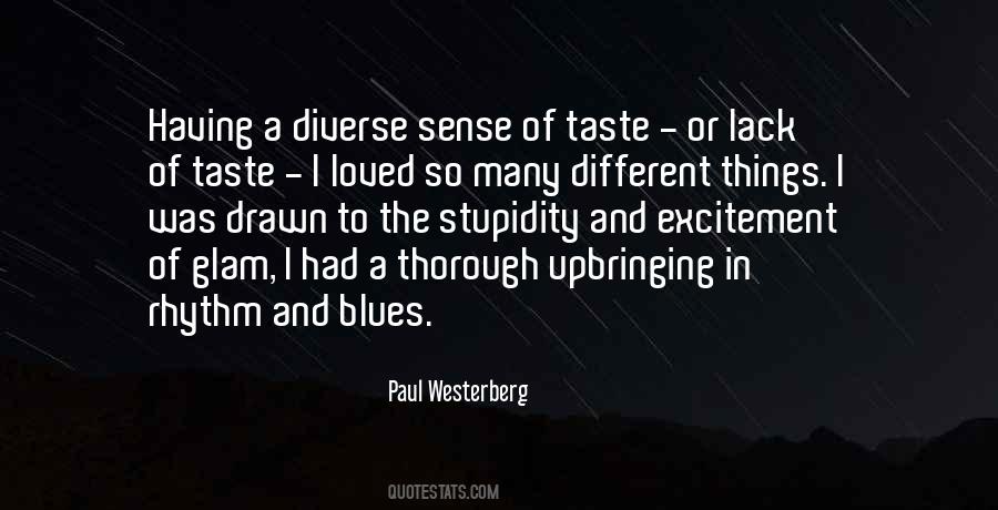 Quotes About Sense Of Taste #812292
