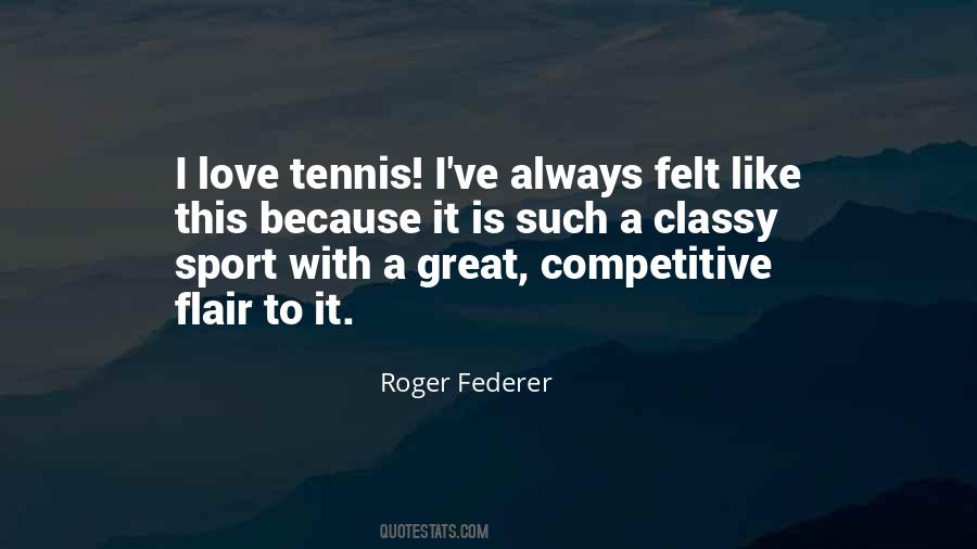 Tennis Love Quotes #1331722