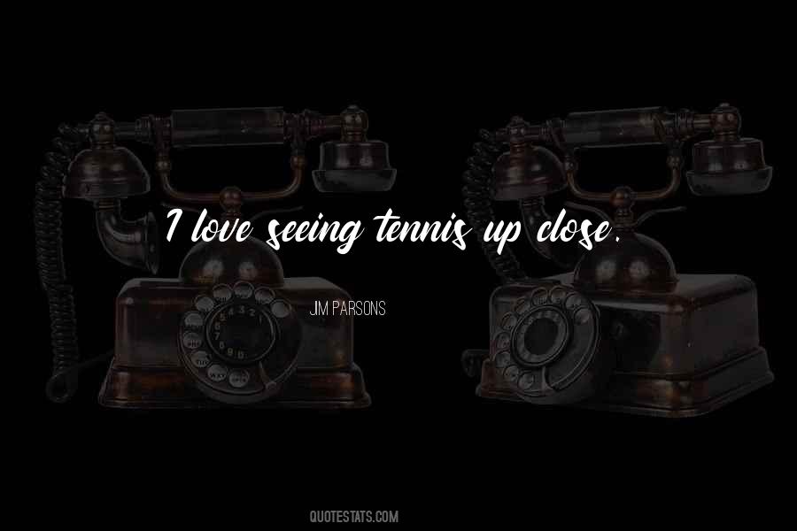 Tennis Love Quotes #1702086