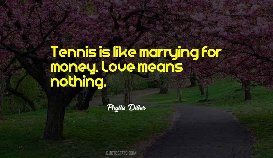 Tennis Love Quotes #481685