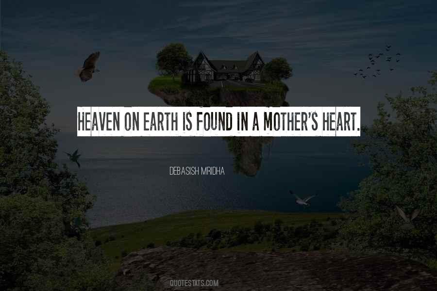 Quotes About Mother's Heart #227955