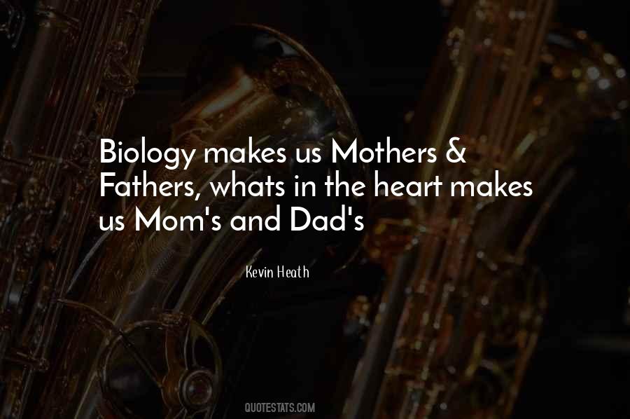 Quotes About Mother's Heart #995243