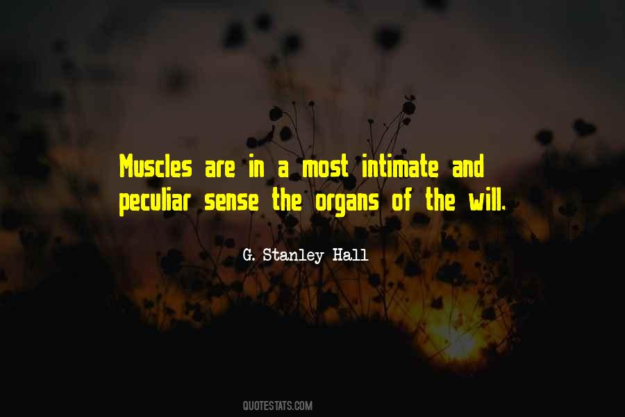 Quotes About Organs #1227158