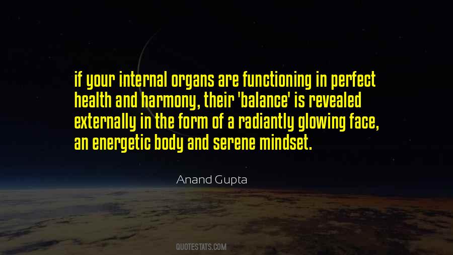 Quotes About Organs #1411550