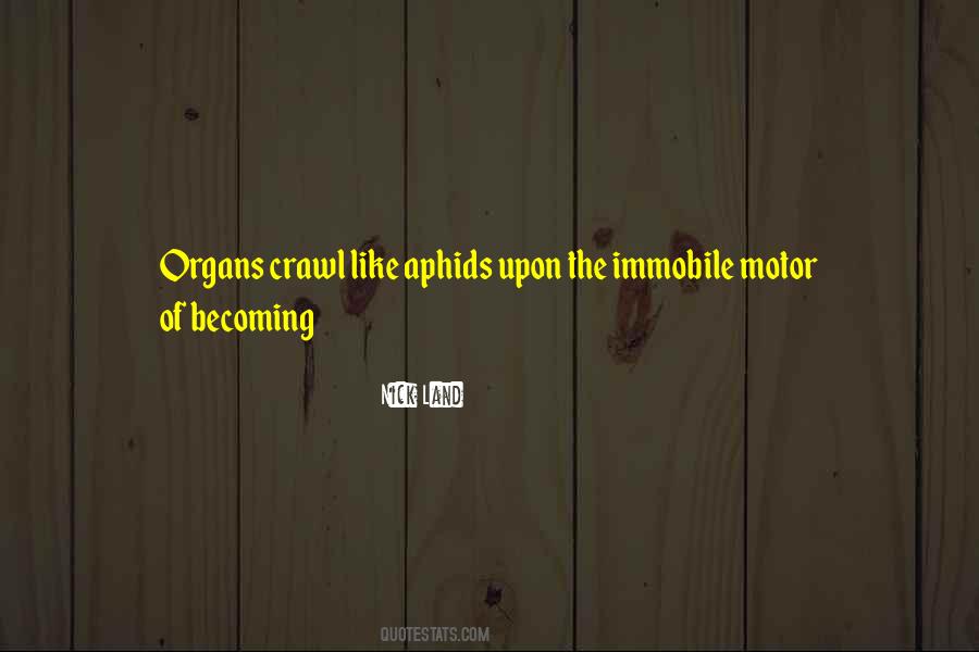 Quotes About Organs #1711348