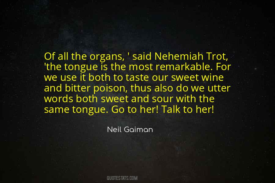 Quotes About Organs #985820