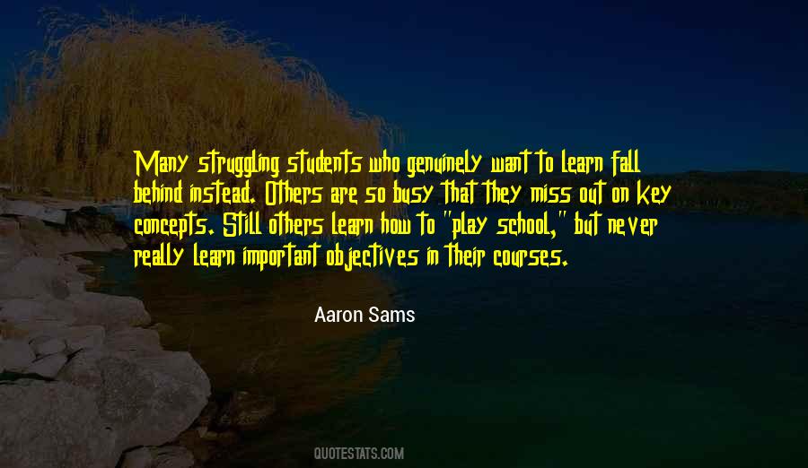 Quotes About Struggling In School #420419