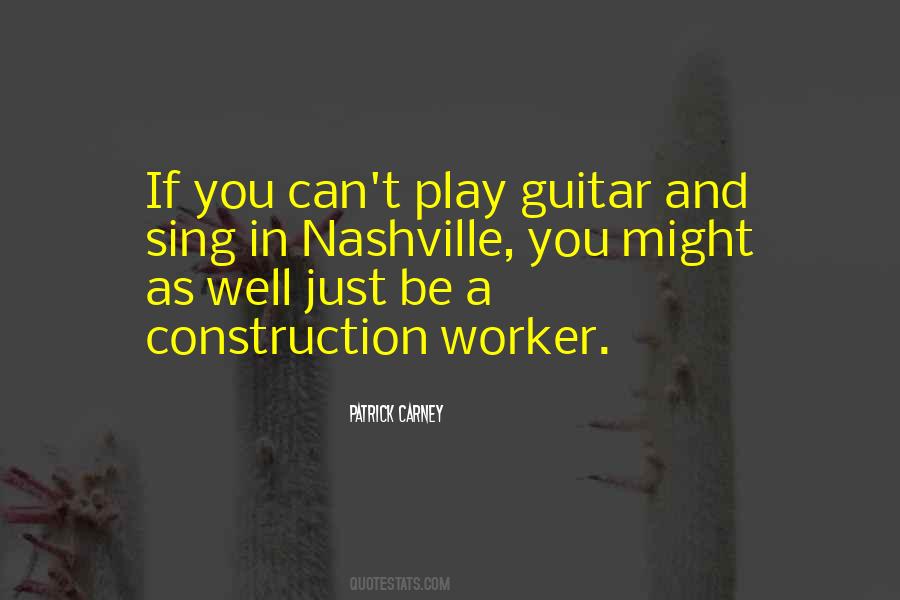 Quotes About Construction #1044715