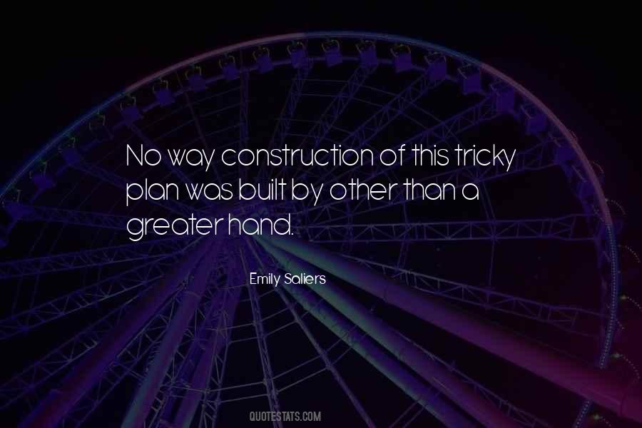 Quotes About Construction #1415094