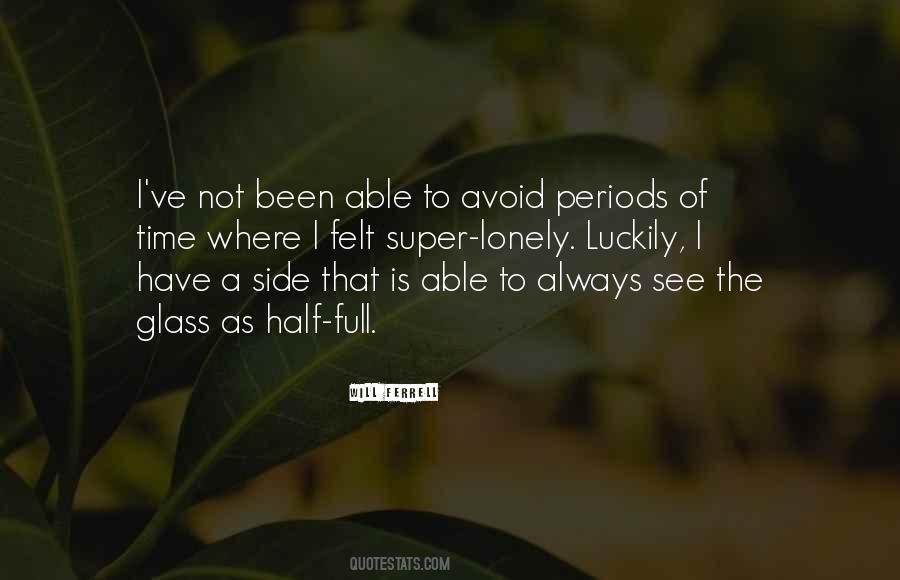 Dulled Senses Quotes #918373