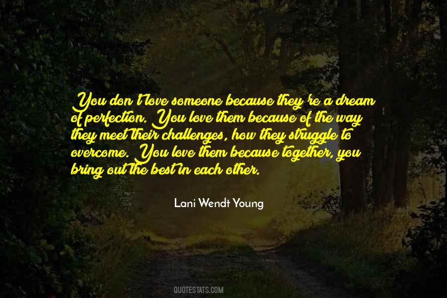 Quotes About Challenges In Love #1815819