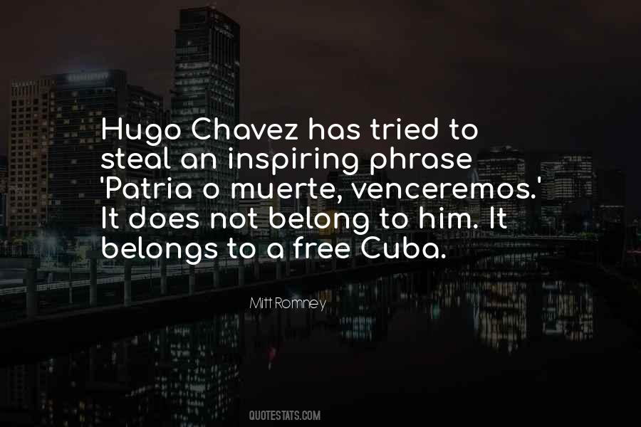 Quotes About Chavez #1497808