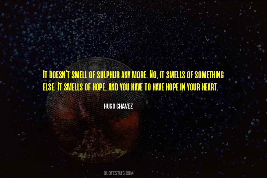 Quotes About Chavez #400699 Quotes About Chavez #400699