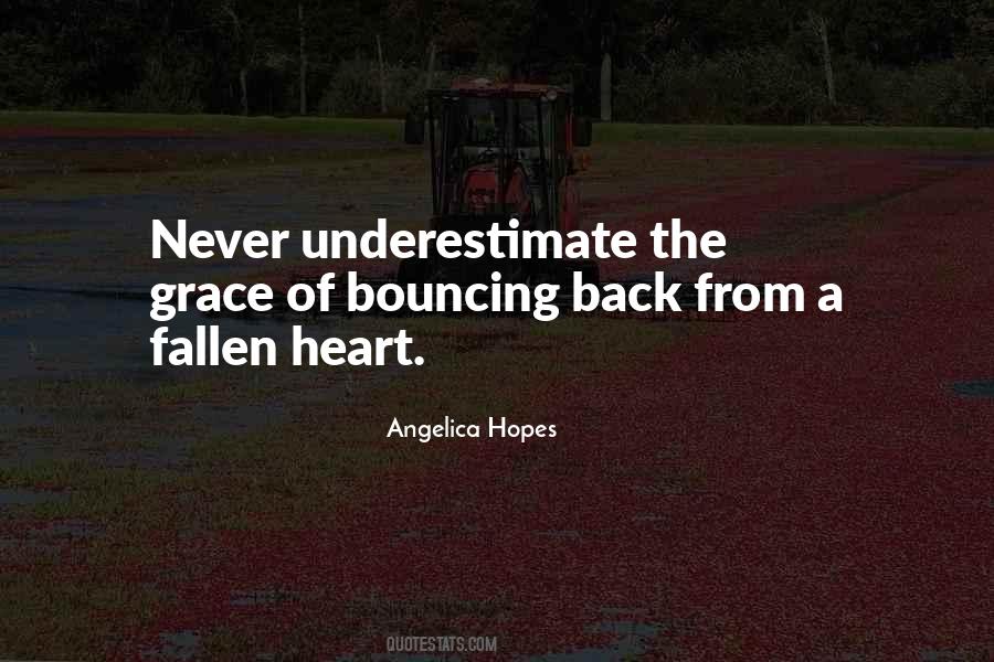 Quotes About Never Underestimate #1118638