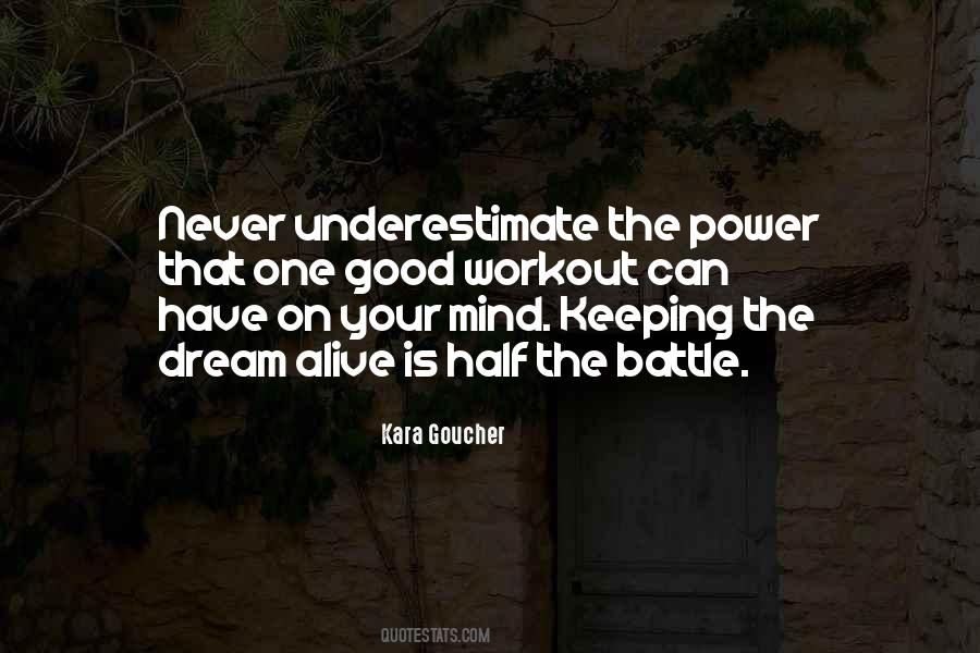 Quotes About Never Underestimate #1580616